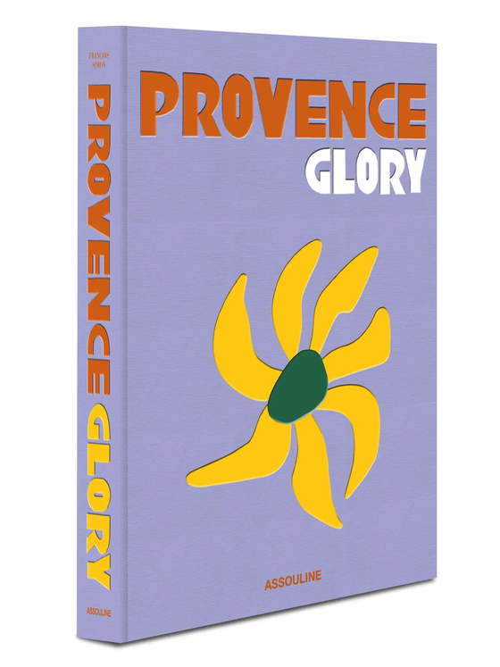 Provence Glory by Assouline Books