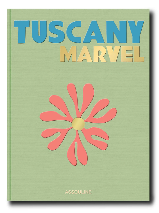 Tuscany Marvel by Assouline Books